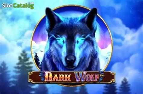 Dark wolf slot Pröva spelautomaten Dark Wolf gratis online i demoläge utan krav på nedladdning eller registrering
